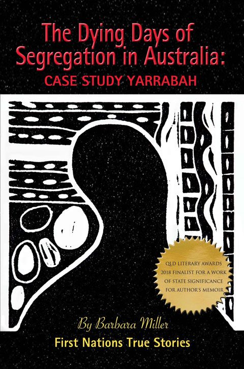The Dying Days of Segregation in Australia: Case Study Yarrabah